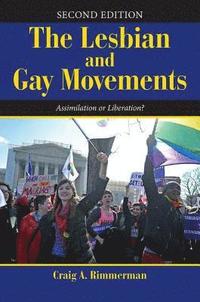 bokomslag The Lesbian and Gay Movements