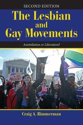 Craig A Rimmerman - Lesbian and Gay Movements, Häftad