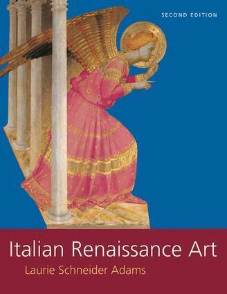 Laurie Schneider Adams - Italian Renaissance Art, Häftad