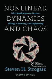 bokomslag Nonlinear Dynamics and Chaos: With Applications to Physics, Biology, Chemistry, and Engineering, Second Edition