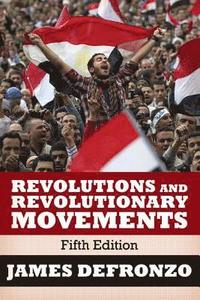 bokomslag Revolutions and Revolutionary Movements