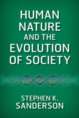 bokomslag Human Nature and the Evolution of Society
