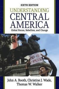 bokomslag Understanding Central America, 6th Edition