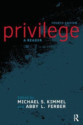Michael S. Kimmel, Abby L. Ferber - Privilege, Häftad
