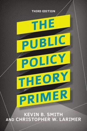 The Public Policy Theory Primer 1