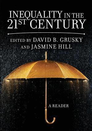David Grusky, Jasmine Hill - Inequality in the 21st Century, Häftad