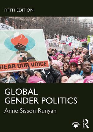 Anne Sisson Runyan - Global Gender Politics, Häftad