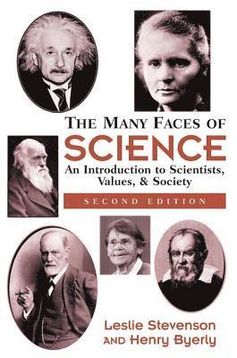 Henry Byerly, Leslie Stevenson - Many Faces Of Science, Häftad