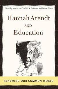 bokomslag Hannah Arendt And Education