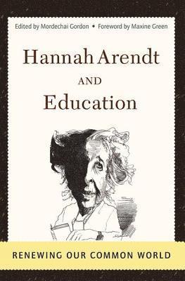 Hannah Arendt And Education 1