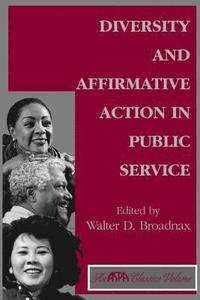 bokomslag Diversity And Affirmative Action In Public Service