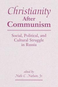 bokomslag Christianity After Communism
