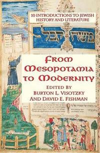 bokomslag From Mesopotamia To Modernity