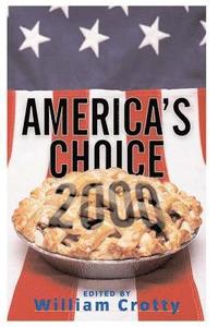 bokomslag America's Choice 2000