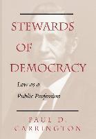 Paul Carrington - Stewards Of Democracy, Inbunden