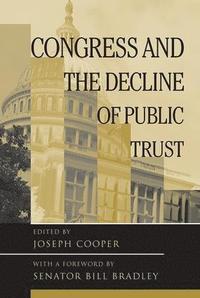 bokomslag Congress and the Decline of Public Trust