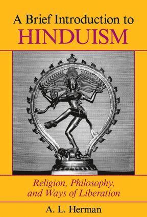 A. L. Herman, Arthur Herman - Brief Introduction To Hinduism, Häftad