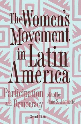Jane Jaquette - Women's Movement In Latin America, Häftad