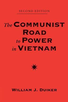 Communist Road To Power In Vietnam