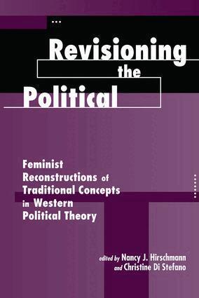 Nancy J Hirschmann, Christine Di Stefano - Revisioning The Political, Häftad