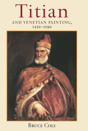 bokomslag Titian And Venetian Painting, 1450-1590