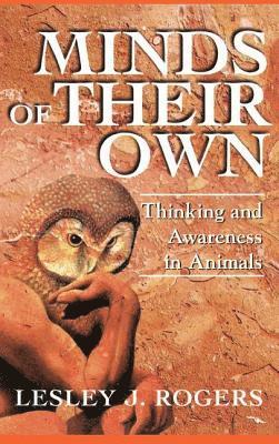 Lesley J Rogers, Lesley J. Rogers - Minds Of Their Own, Häftad