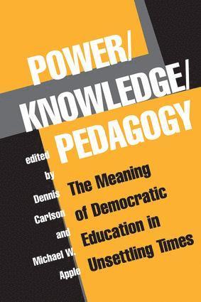 bokomslag Power/knowledge/pedagogy