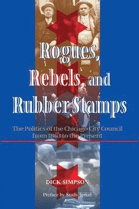 bokomslag Rogues, Rebels, And Rubber Stamps