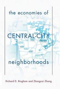 bokomslag The Economies Of Central City Neighborhoods