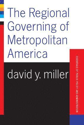 bokomslag Regional Governing Of Metropolitan America