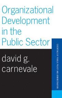 bokomslag Organizational Development In The Public Sector