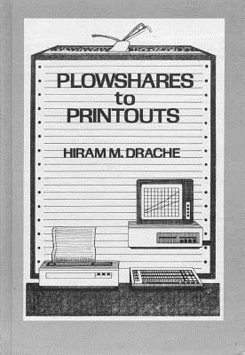 bokomslag Plowshares To Printouts