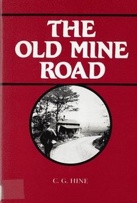 bokomslag The Old Mine Road