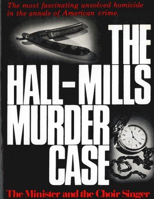 The Hall-Mills Murder Case 1