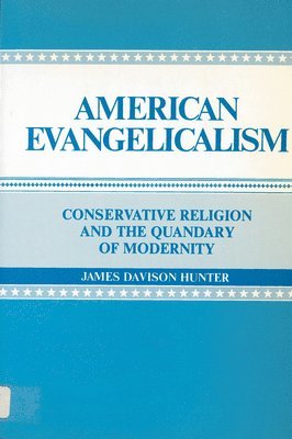 American Evangelicalism 1