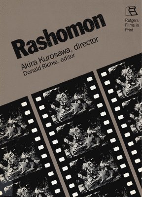 bokomslag Rashomon: Akira Kurosawa, Director