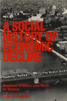 bokomslag Social History of Economic Decline