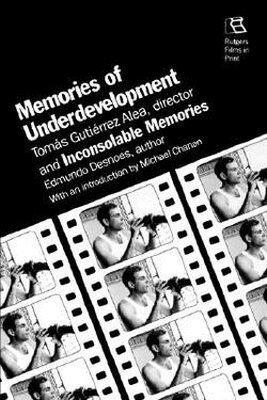 Michael Chanan - Memories of Underdevelopment, Häftad