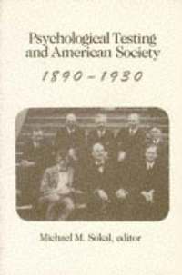 bokomslag Psychological Testing and American Society, 1890-1913