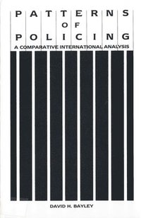 bokomslag Patterns of Policing: A Comparative International Analysis