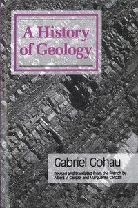 bokomslag A History Of Geology