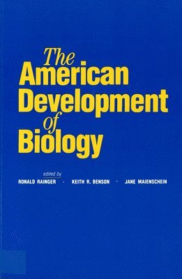 The American Development of Biology 1