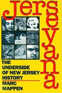 bokomslag Jerseyana: The Underside of New Jersey History