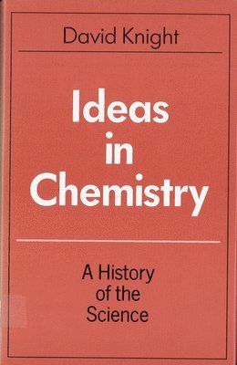 bokomslag Ideas in Chemistry
