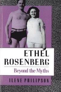 bokomslag Ethel Rosenberg
