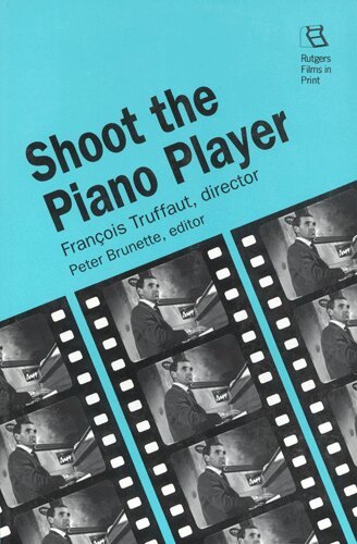 Peter Brunette - Shoot the Piano Player, Häftad