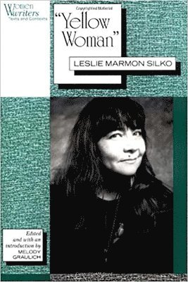 bokomslag 'Yellow Woman': Leslie Marmon Silko