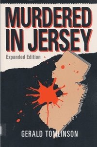bokomslag Murdered in Jersey: Expanded Edition
