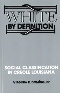 bokomslag White by definition