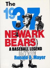bokomslag The 1937 Newark Bears